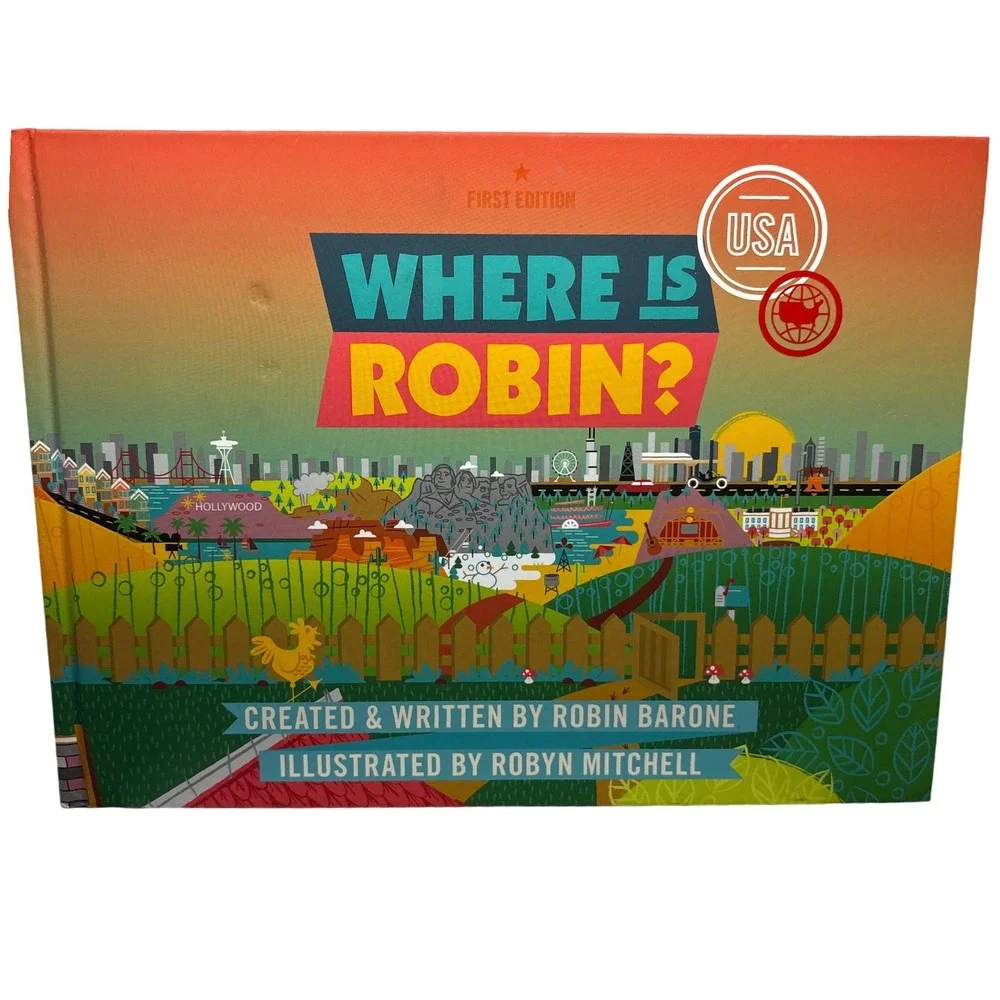 Where Is Robin First‎ Edition Childrens Book Created Robin Barone Illustrated